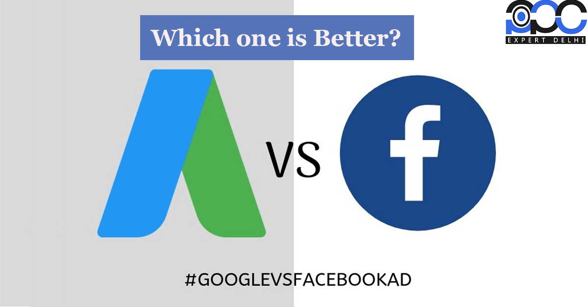 Google ads vs facebook ads